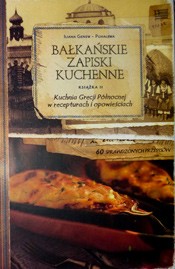 Bałkańskie zapiski kulinarne