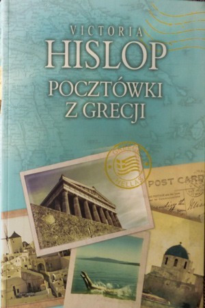 Pocztówki z Grecji Victoria Hislop